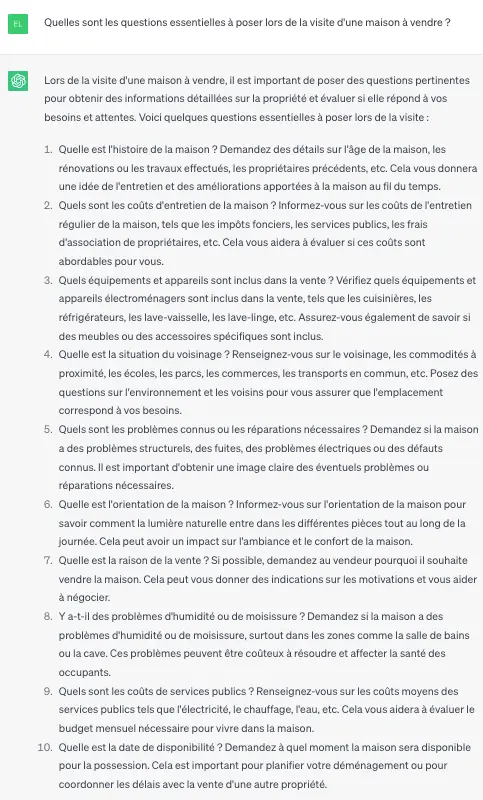 Exemple de prompt : Quelles sont les questions essentielles à poser lors de la visite d'une maison à vendre ?